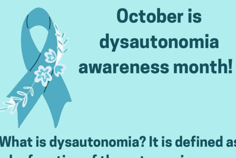 October is Dysautonomia Awareness Month!