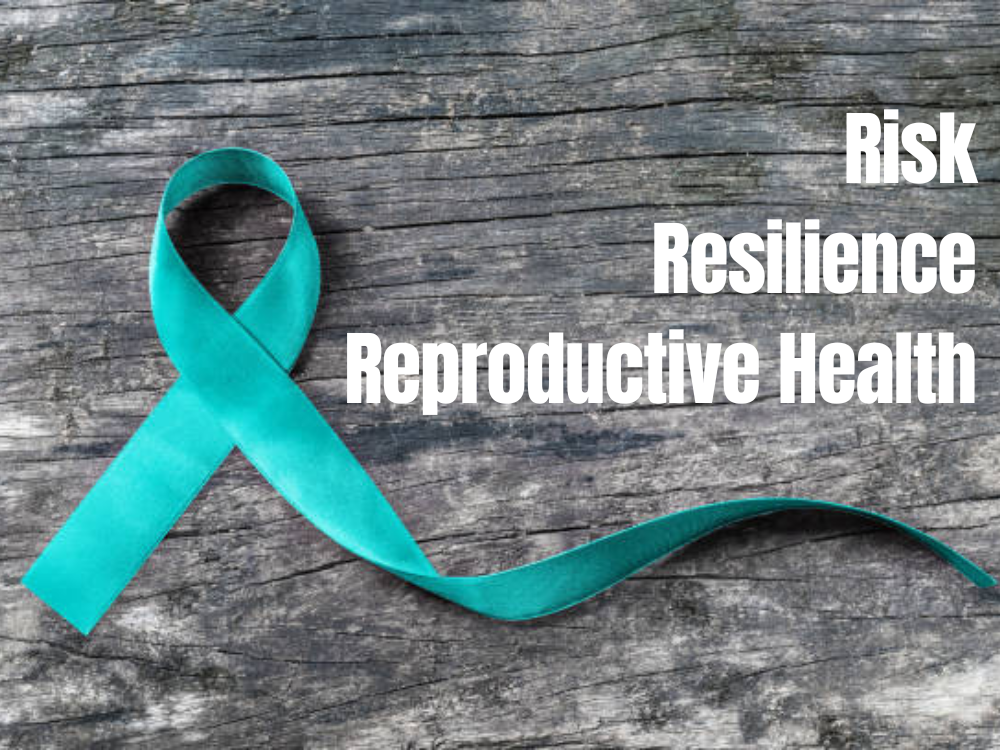 September Newsletter - Risk, Resilience &  Reproductive Health